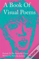 A Book Of Visual Poems