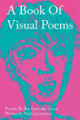 A Book Of Visual Poems - Preview