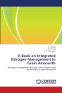 A Book On Integrated Nitrogen Management In Grain Amaranth - Preview