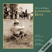A Book On The Making Of Lonesome Dove