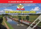 A Boot Up The Shropshire Union Canal