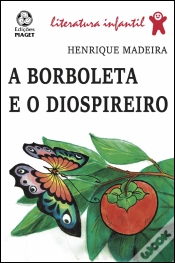 Capa do artigo A Borboleta e o Diospireiro