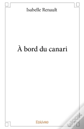 À Bord Du Canari