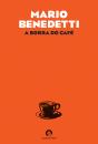 A Borra do Café - Preview