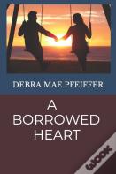 A Borrowed Heart