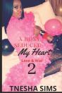 A Boss Seduced My Heart 2 - Preview