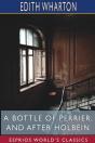 A Bottle Of Perrier, And After Holbein - Preview