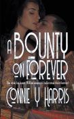 A Bounty On Forever