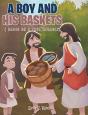 A Boy And His Baskets - Preview