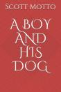 A Boy And His Dog - Preview