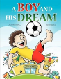 A Boy And His Dream - Preview