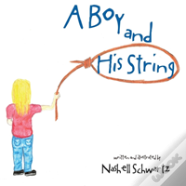 A Boy And His String