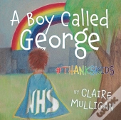 A Boy Called George #Thankskids