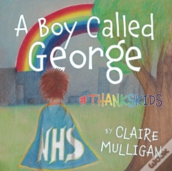 Capa do artigo A Boy Called George #Thankskids
