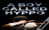 A Boy Called Hyppo