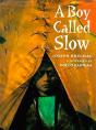 A Boy Called Slow - Preview