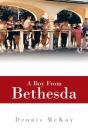 A Boy From Bethesda - Preview