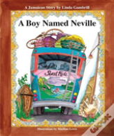 A Boy Named Neville