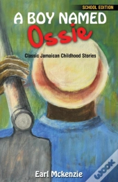 A Boy Named Ossie