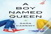 A Boy Named Queen