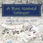 A Boy Named Sawyur - Preview