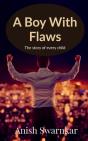 A Boy With Flaws - Preview
