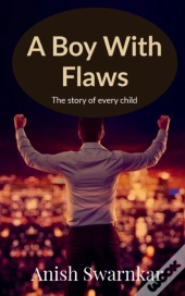 A Boy With Flaws