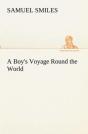 A Boy'S Voyage Round The World - Preview