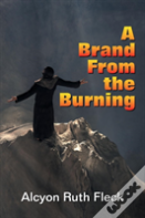 A Brand From The Burning