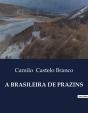 A Brasileira De Prazins - Preview
