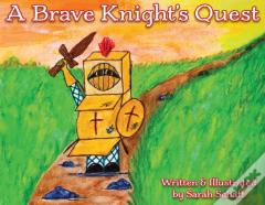 A Brave Knight'S Quest