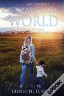 A Brave New World