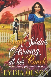 Capa do artigo A Brave Soldier Arriving At Her Ranch