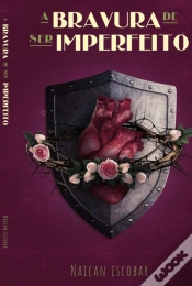 Capa do artigo A   Bravura De Ser Imperfeito