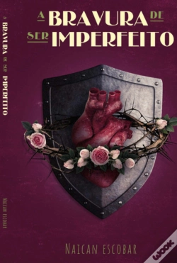 Capa do artigo A   Bravura De Ser Imperfeito