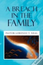 A Breach In The Family