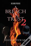 A Breach In Trust 2