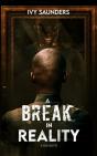 A Break In Reality - Preview