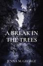 A Break In The Trees - Preview