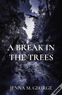 Capa do artigo A Break In The Trees