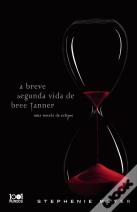 A Breve Segunda Vida de Bree Tanner