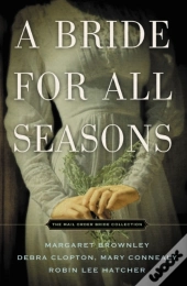 A Bride For All Seasons