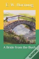 A Bride From The Bush