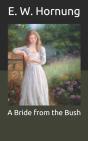 A Bride From The Bush - Preview