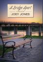 A Bridge Apart - Preview