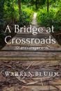 A Bridge At Crossroads: 101 Encouragemen - Preview
