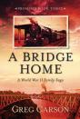 A Bridge Home - Preview