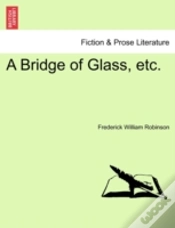 Capa do artigo A Bridge Of Glass, Etc.