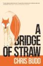 A Bridge Of Straw - Preview