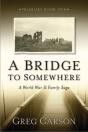 A Bridge To Somewhere - Preview